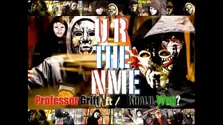 U R The NME: Professor Griff ft/ Khalil Who? (Official Video)