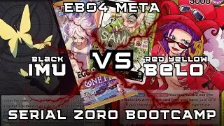 [SERIAL ZORO] Black Imu 黒イム VS Red Yellow Belo Betty 赤黄ベロ・ベティ| OP14 EB04 | OPTCG | StreetFoodKingsPH