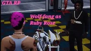 Wolf-fang Plays GTA RP | Extension Roleplay | XTRP | Ruby Rose | Ruby's New Ride