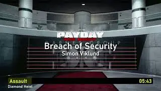 Payday: The Radio - Breach of Security