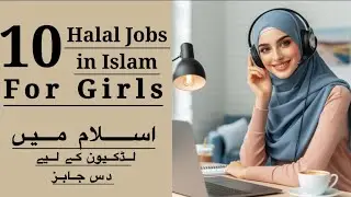 Top Halal Jobs for Muslim Women&hellip;Safe, Respectful & Profitable. Ghar Bethay Kamai, Islamic Way!
