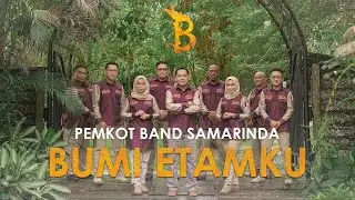 PEMKOT BAND SAMARINDA - BUMI ETAMKU  ( Official Video )