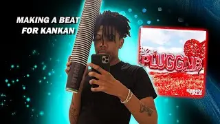 Making a HARD beat for Kankan using my NEW Pluggnb Essentials Kit ! | FL Studio 20