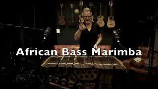 African Bass Marimba - ep 101 (2020)