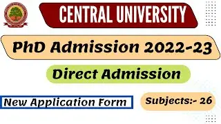 Central university| CUSB PhD admission 2022|Direct PhD admission 2022| new PhD application form 2022