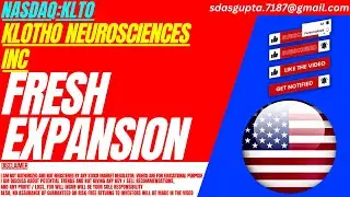 FRESH EXPANSION : KLTO STOCK ANALYSIS | KLOTHO NEUROSCIENCES INC STOCK