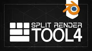 Split RenderTool 4 - Tutorial