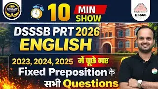 DSSSB PRT 2026 ENGLISH 2023 , 2024, 2025 में पूछे गए Fixed Preposotion के सभी Questions #dsssb