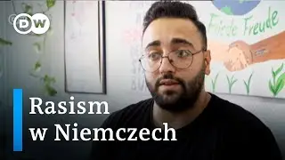 Rasizm w Niemczech. M&oacute;wili o nas &bdquo;szumowiny brudni obcokrajowcy&rdquo;