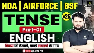 NDA | Air Force | BSF | English 26 | Tense | Sankalp Series | Vikas Sir