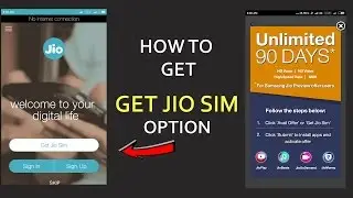 How TO get - GET JIO SIM Option ?  after new update
