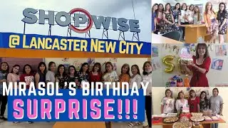 MIRASOL'S BIRTHDAY SURPRISE! SHOPWISE Lancaster New City experience❗