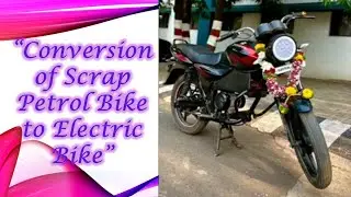 Conversion of Scrap Petrol Bike into Electric Bike | Convert Petrol Bike to E-Bike| Full Restoration