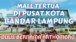 KONDISI TERKINI MALL CENTRAL PLAZA BANDAR LAMPUNG | Mall Tour