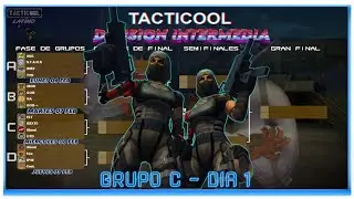 🔴-Torneo Divisi&oacute;n Intermedia -Grupo C Dia 1 - | Tacticool Latino