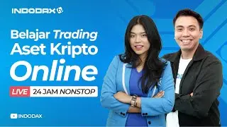 🔴 Indodax TV Live Streaming 24/7 | Belajar Trading Bitcoin dan Aset Kripto Lainnya