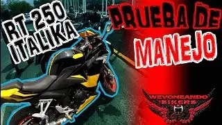 WBikers Prueba de manejo RT 250 Italika