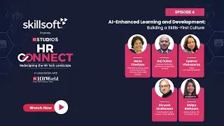 Episode 4 | HR Connect by Skillsoft | AI-enhanced learning and development