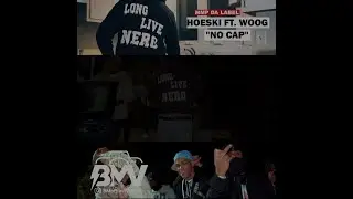 Hoeski ft BMB Woog - No Cap ( visuals by @BmattVisuals )