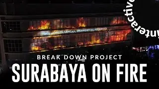 🔴 BREAKDOWN PROJECT - SURABAYA ON FIRE by LZY Visual