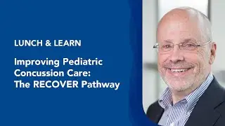 Improving Pediatric Concussion Care: The RECOVER Pathway