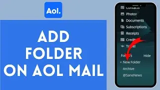 How to Add Folder to AOL Mail (2024) | Include Folder to AOL Mail
