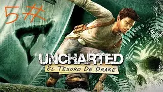 Indiana jones estaría orgulloso ~~Let's play Uncharted Drake's fortune (Cap 5)
