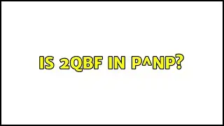 Is 2QBF in P^NP? (2 Solutions!!)