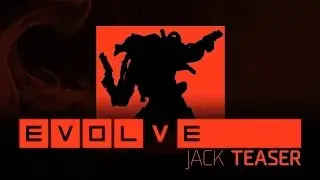 Evolve - Teaser da Revela&ccedil;&atilde;o de Jack (Gamescom 2015)