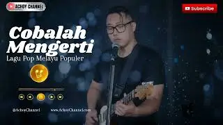 🎵COBALAH MENGERTI❤️ Hanya ingin Dimengerti, diDengar, diHargai