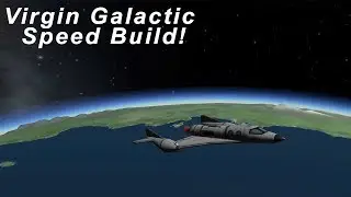 Stock Virgin Galactic Suborbital Plane Speed Build + Flight | Kerbal Space Program