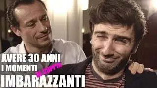 Avere 30 ANNI: i momenti IMBARAZZANTI di COPPIA