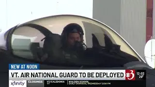 Vermont Air National Guard preparing for deployment