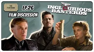 Unpacking Why Inglourious Basterds Is A CERTIFIED Classic | (The Film Room Podcast Ep.26)