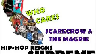 Who Cares - Scarecrow & The Magpie