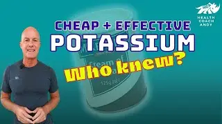 Cheap Easy Effective Potassium | Best Budget Potassium Supplement