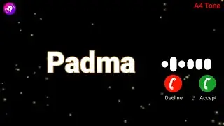 Padma please pickup the phone | Padma ringtone | Padma name massage tone