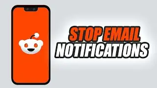 How To Stop Email Notifications On Reddit App