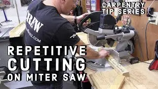 Repetitive Cutting on Miter Saw    TIP