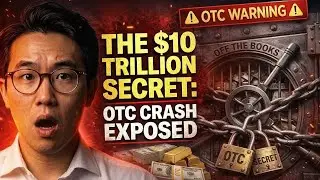 THE $10 TRILLION SECRET: Why The Real Crash Is Off The Books (OTC EXPOSED