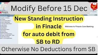 New Modification in finacle for RD auto standing instruction