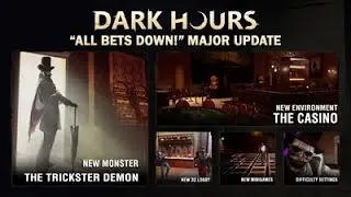 The best update of the game is the Dark Hours Gameplay in 1080p (No Commentary)