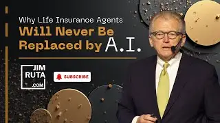Why Life Insurance Agents Will Never Be Replaced By A.I.