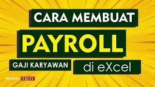 How to Create an Employee Payroll with eXcel | Excel Tutorial for Beginners - Excel Workshop