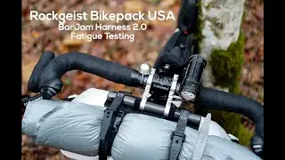Rockgeist BarJam Harness 2.0 - Fatigue Testing