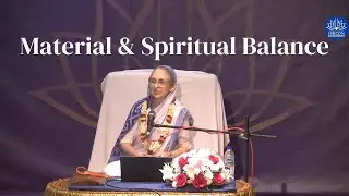 Material & Spiritual Balance (Part 1)