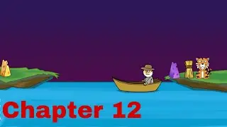 River Crossing IQ - IQ Test (River IQ) - Chapter 12 Solution