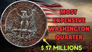 The Most Expensive Washington Quarters That Are Worth Big $$$ In 2026 &ndash; Rare Quarters To Look For!