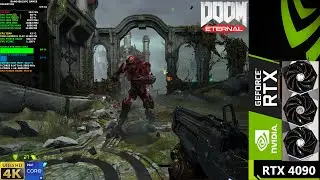 Doom Eternal Ultra Nightmare Settings | RTX 4090 | i9 13900K