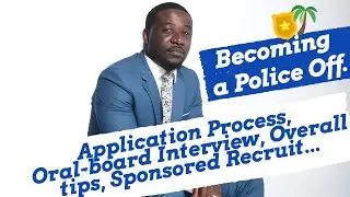 (2024) POLICE OFFICER ORAL BOARD, AGENCY APPLICATION PROCESS, INTERVIEW QUESTIONS, POLICE ACADEMY